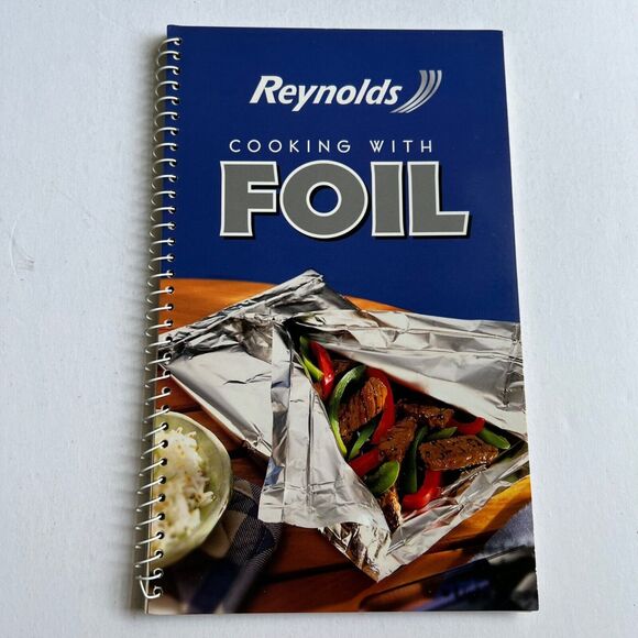 Cookbook Reynolds Cooking with Foil Cooking Recipes Spiral Bound Paperback - Picture 1 of 9
